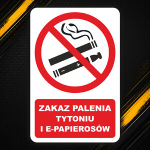 Pionowa naklejka zakaz palenia tytoniu i e-papierosów. Znak przekreślonych papierosów.