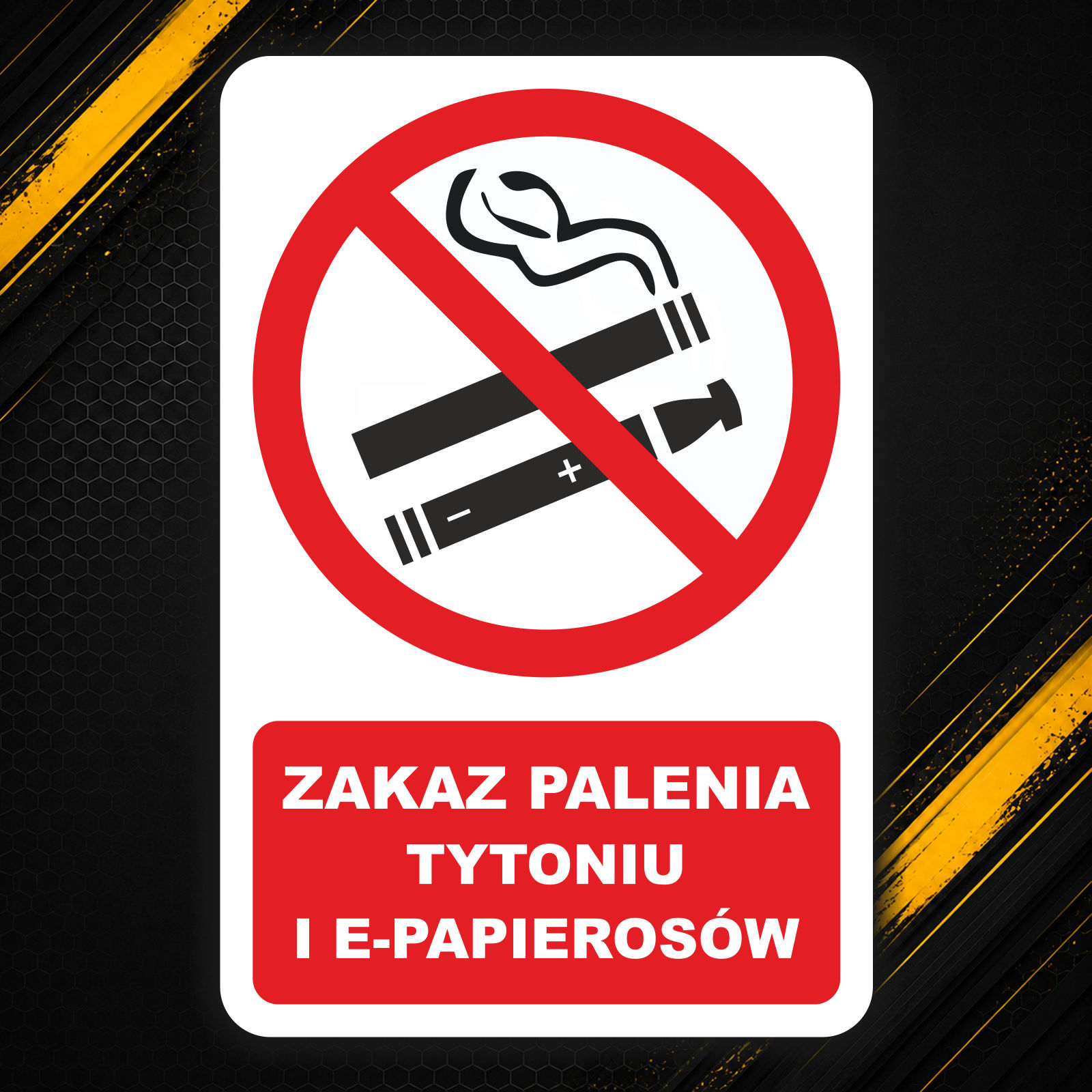 Pionowa naklejka zakaz palenia tytoniu i e-papierosów. Znak przekreślonych papierosów.