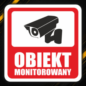 Naklejka Obiekt monitorowany – monitoring (W1)