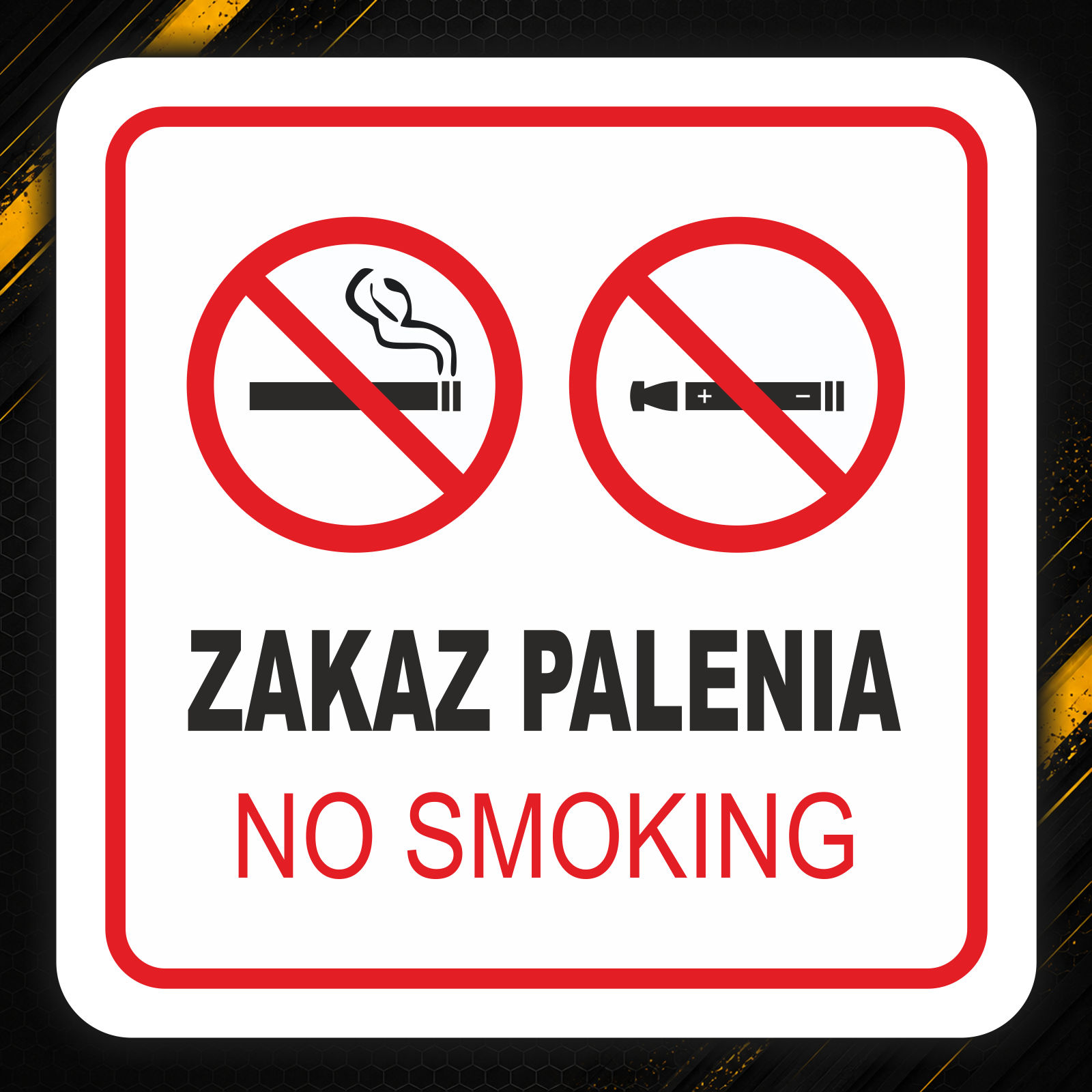 Kwadratowa, dwujęzyczna naklejka Zakaz palenia / No Smoking