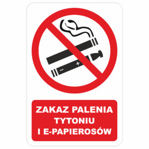 Naklejka zakaz palenia tytoniu i e-papierosów. Znak przekreślonych papierosów.