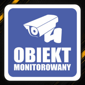 Naklejka Obiekt monitorowany – monitoring (W3)