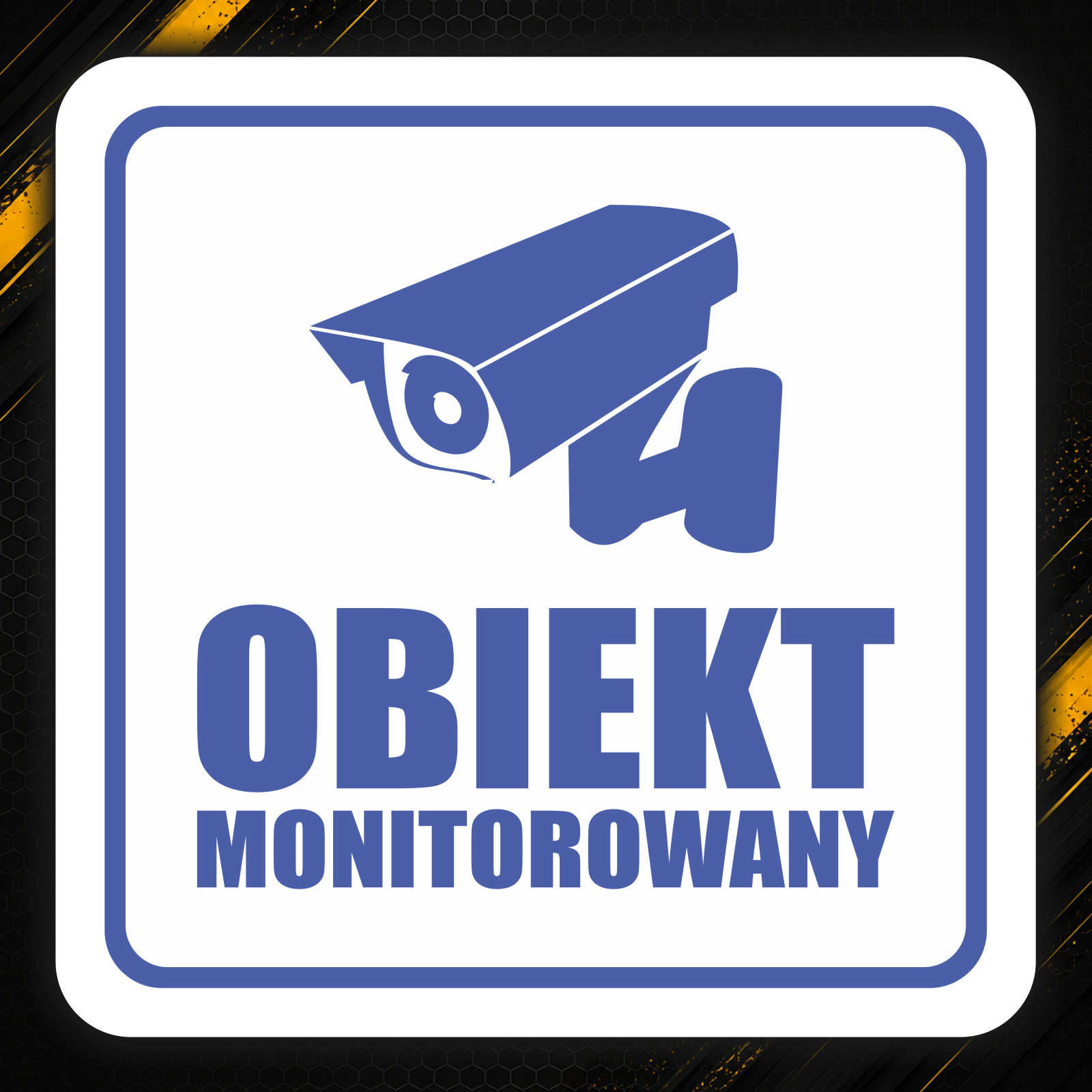 Naklejka Obiekt monitorowany – monitoring (W4)