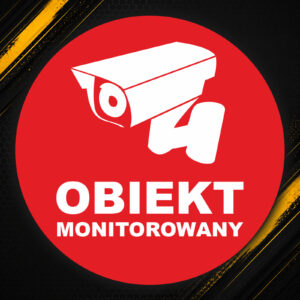 Naklejka Obiekt monitorowany – monitoring (W7)