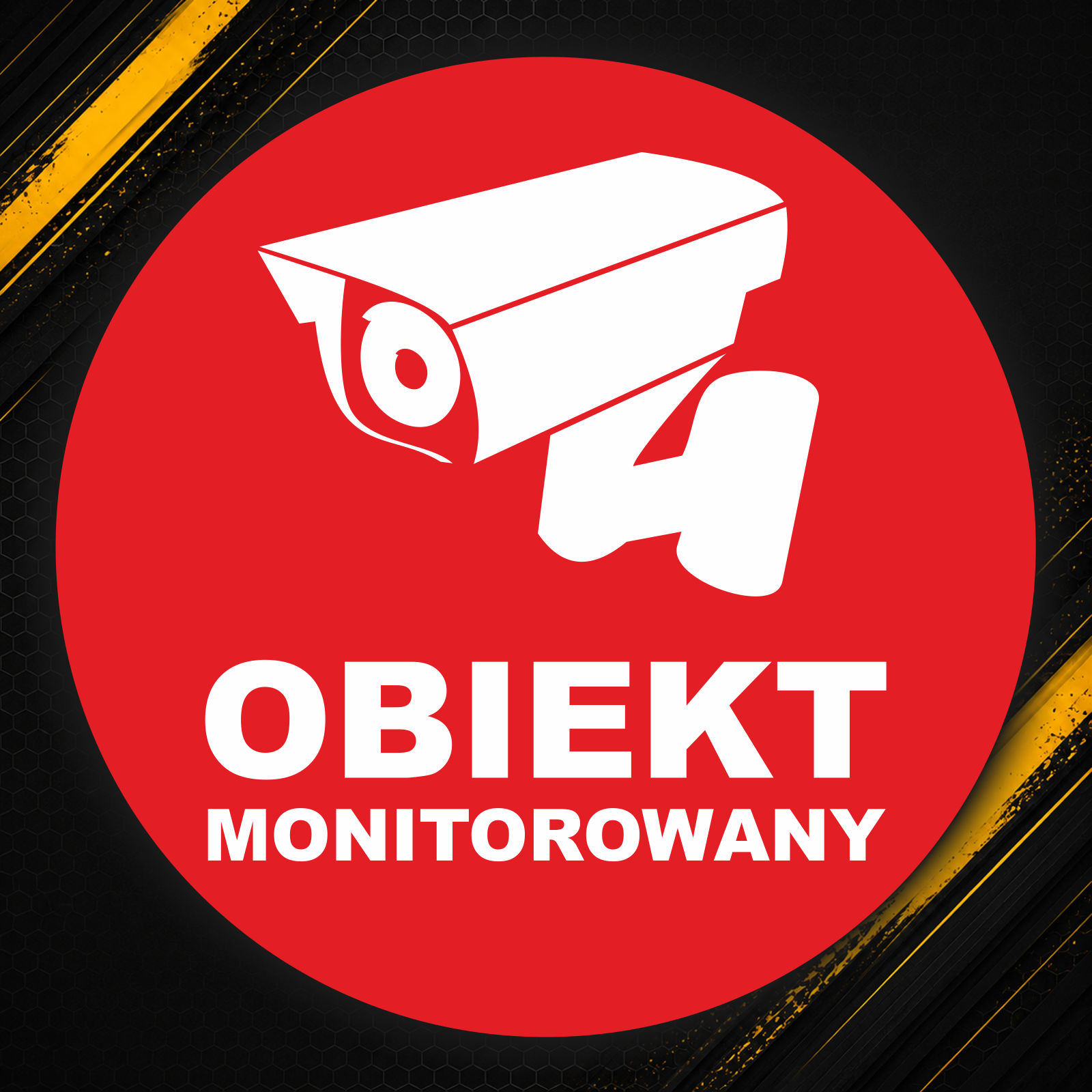 Naklejka Obiekt monitorowany – monitoring (W7)