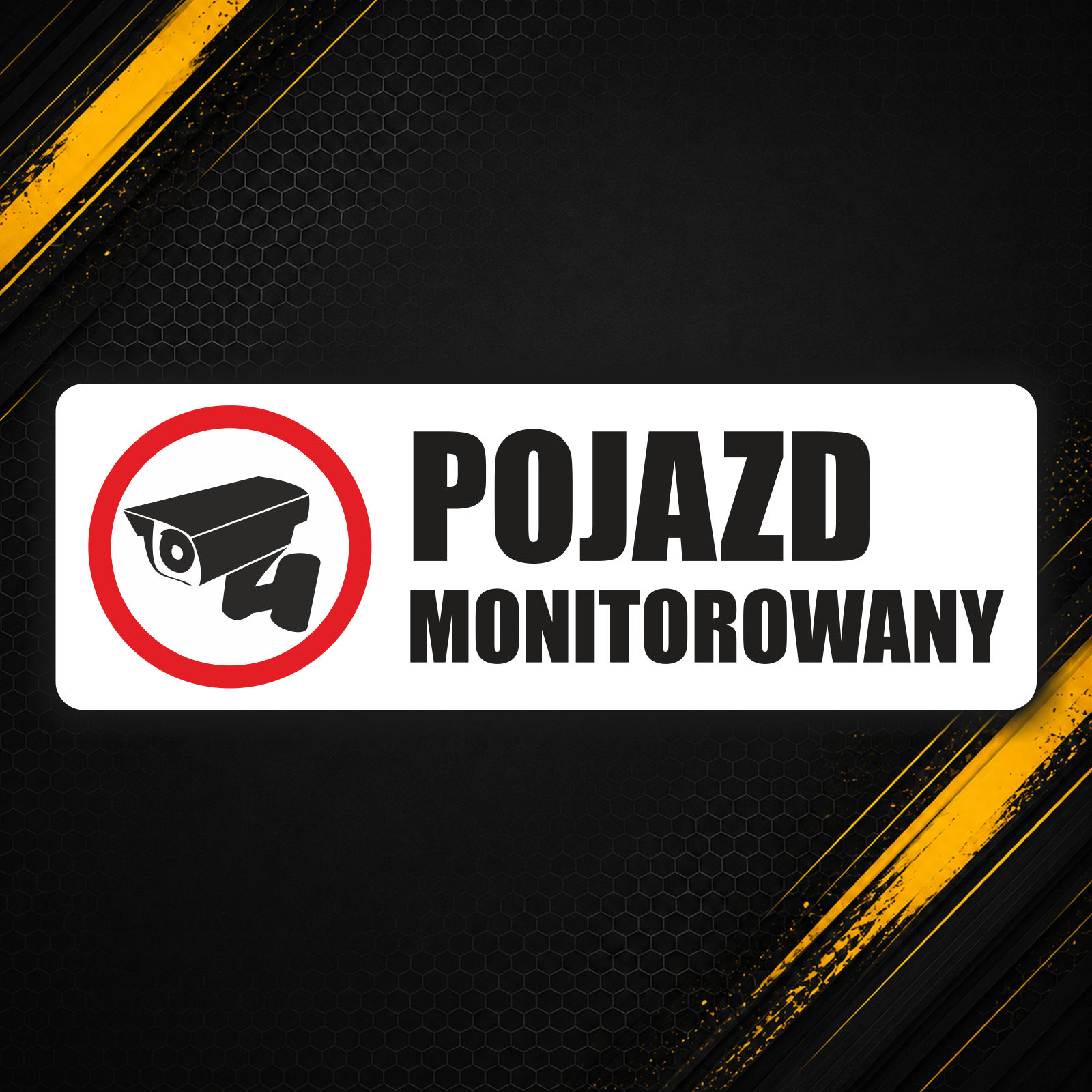 Naklejka Pojazd monitorowany (wewnętrzna)